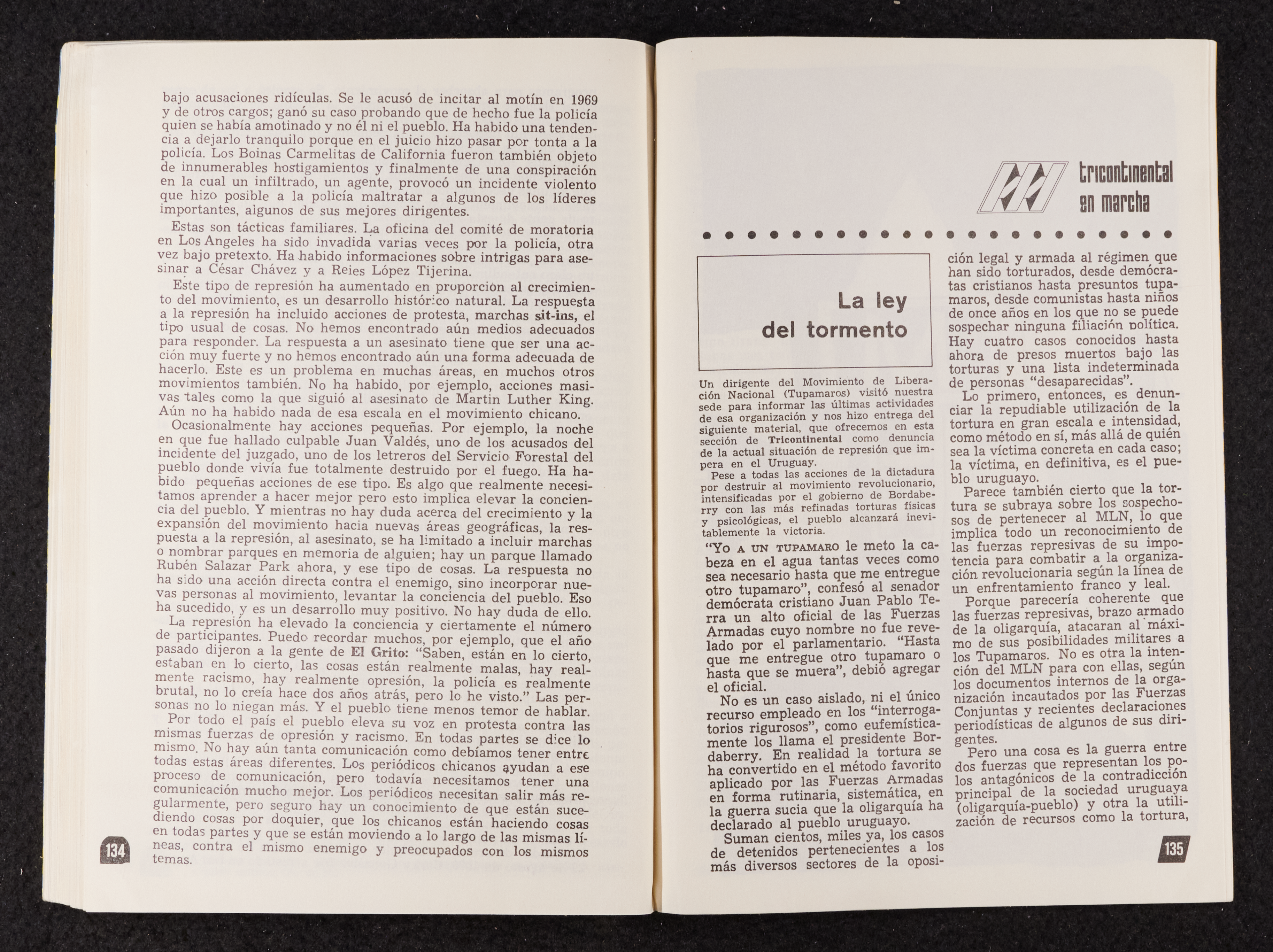 Image credit: Copyright OSPAAAL (1972). Tricontinental Review, no. 32 (1972): pp. 134-135. Accessed via British Library of Development Studies Legacy Collection. Scan courtesy University of Sussex (2024). Used with kind permission. All rights reserved. A booklet open on a double-page spread. The left-hand side is a full page of text. The right-hand side is the first page of an article titled 'La ley del tormento'.