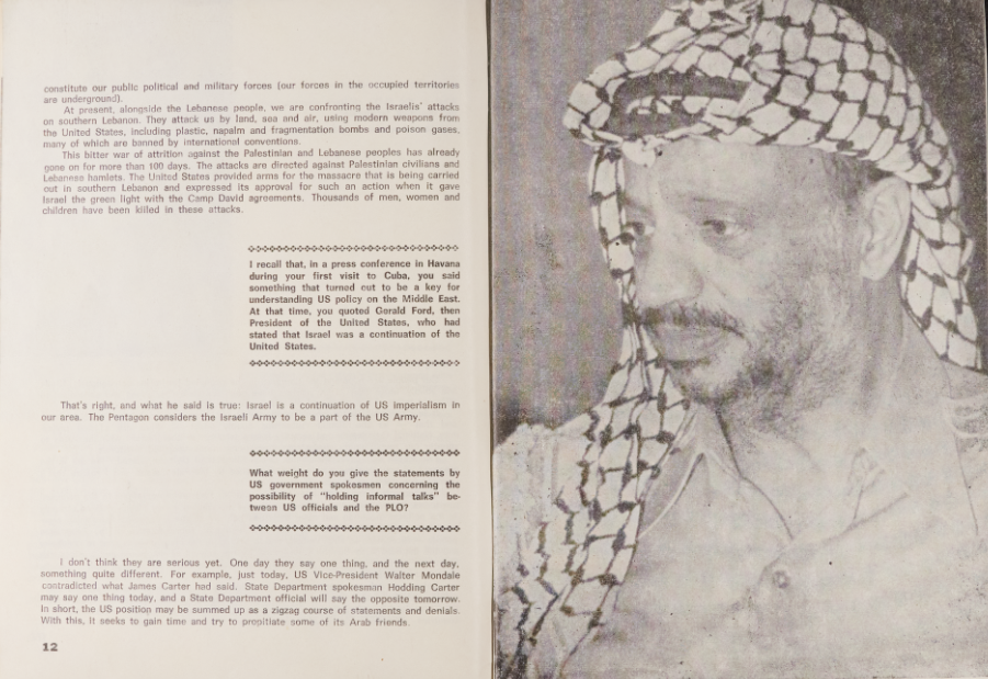 Image credit: Copyright OSPAAAL (1979). Tricontinental Review, no. 117, pages 12-13. Accessed via British Library for Development Studies. Scan courtesy University of Sussex. Half of the image, the left-hand page, details text from an interview with Yasser Arafat. The other half is a black and white image of Yasser Arafat in a keffiyeh.
